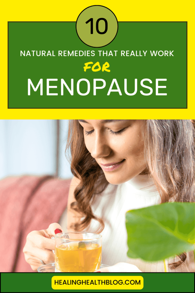 Natural remedies for menopause pinterest pin showing lady drinking a cup of green tea